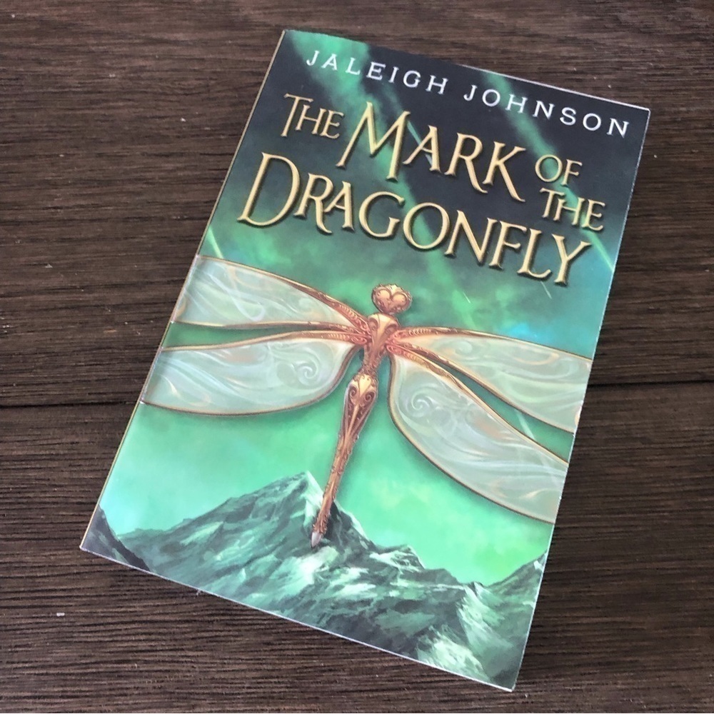 The Mark of the Dragonfly by: Jaleigh Johnson paperback book